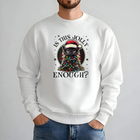 Grumpy Kitty Holiday Crewneck, Black Cat Christmas Sweatshirt, Is This Jolly Enough Sweater, Xmas Cat Lover Pullover, Festive Sweatshirt