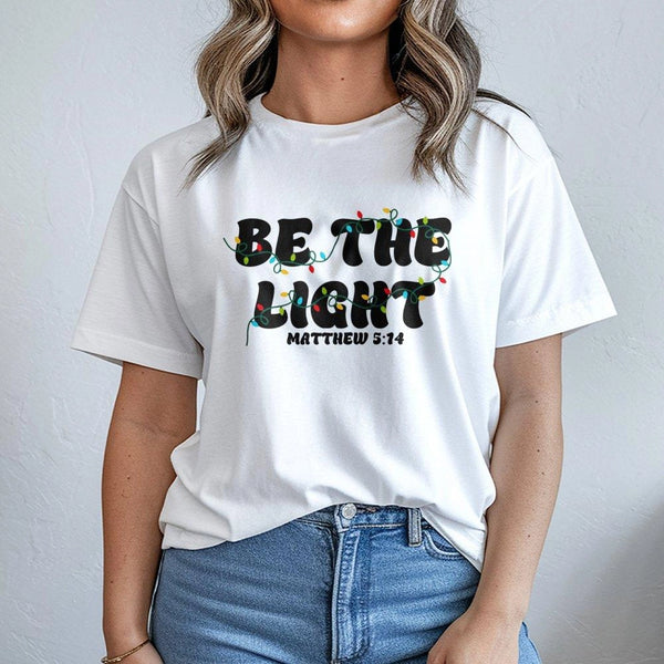 Bible Verse Christmas Shirt, Be the Light Matthew 5:14 T-Shirt, Christian Faith Graphic Tee, Scripture Holiday T-Shirt, Faith