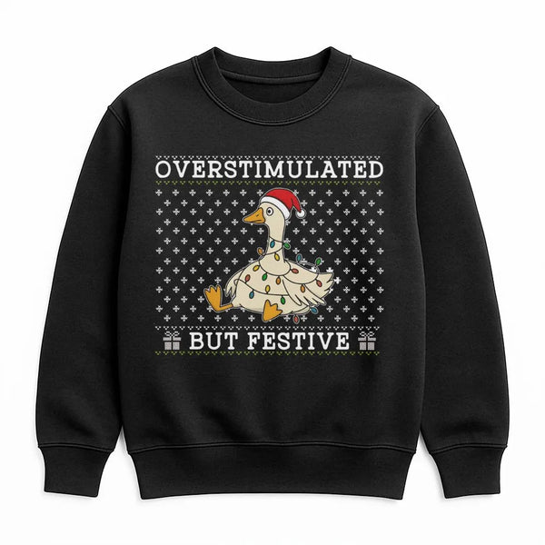 Humorous Christmas Goose Crewneck, Overstimulated but Festive Goose Sweatshirt, Ugly Holiday Goose Sweater, Silly Animal Xmas