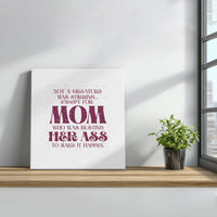Humorous Night Before Christmas Parody Art, Humorous Mom Christmas Quote Square Canvas, Stretched Holiday Canvas Print, Humorous Present for Mom