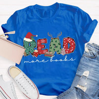 Bookish Holiday Shirt, Read More Books Christmas Teacher T-Shirt, Literary Book Lover Christmas Graphic Tee, Reader Teacher Present