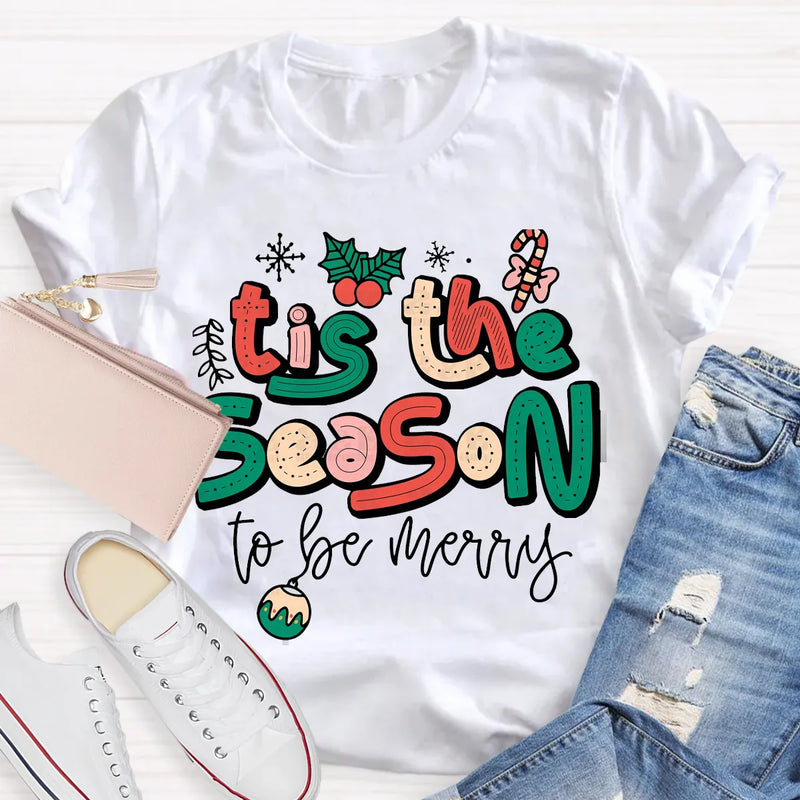 Festive Holiday Teacher Shirt, Tis the Season Christmas Teacher T-Shirt, Adorable Winter Educator Tee, Merry School Staff Present, Teacher Shirt