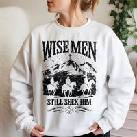 Western Cowboy Christian Sweatshirt, Wise Men Still Seek Him Sweatshirt, Faith Based Christmas Crewneck, Religious Holiday Believer Sweater