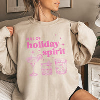Humorous Christmas Cocktail Sweatshirt, Full of Holiday Spirit Sweatshirt, Festive Drink Crewneck, Holiday Pullover Sweatshirt, Xmas Present