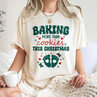 Humorous Pregnancy Baby Reveal Shirt, Baking More Than Cookies Pregnancy T-Shirt, Christmas Pregnancy Announcement Tee, Expecting Mom Present