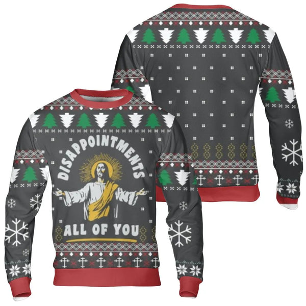 You Disappointments Sarcastic Holiday Crewneck, Jesus Ugly Christmas Sweatshirt, Humorous Christian Xmas Pullover, Retro Adul