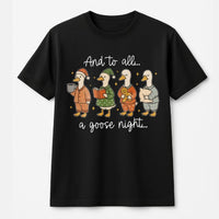 Humorous Silly Goose Christmas Tee, And to All A Goose Night T-Shirt, Adorable Pajama Geese Holiday Shirt, Retro Bird Lover Xmas Graphic T-Shirt