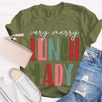 Very Merry Holiday Shirt, Lunch Lady Christmas T-Shirt, School Cafeteria Graphic Tee, Humorous Christmas Lunch Lady Tee, School Staff Present