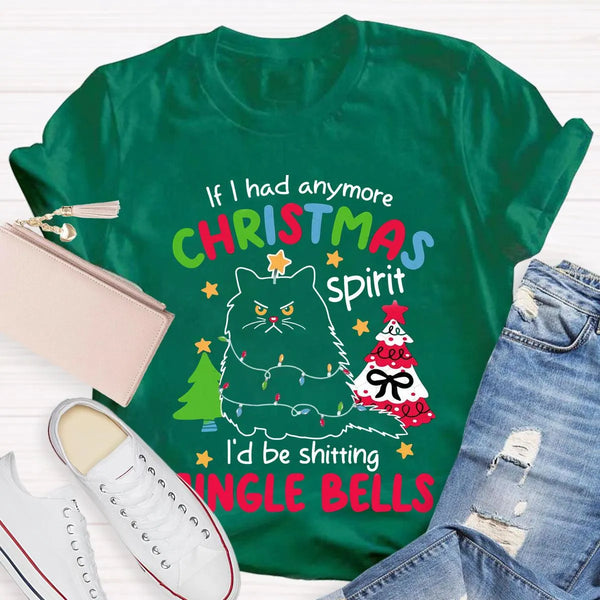 Sarcastic Holiday Graphic Tee, Humorous Christmas Spirit T-Shirt, Humorous Xmas Party Shirt, Humorous Christmas Present for A