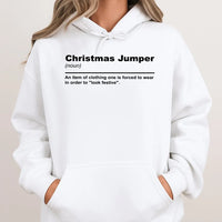 Humorous Sarcastic Holiday Quote Hoodie, Christmas Jumper Definition Hoodie, Anti Christmas Sweater Hoodie, Humorous Xmas Sweatshirt Present