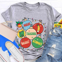 Christmas Teacher Graphic Tee, Merry Teacher Bright Students Shirt, Festive Holiday Educator T-Shirt, Adorable Teacher Christmas Shirt