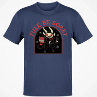 Humorous Dark Christmas Graphic Tee, Yule Be Sorry Krampus T-Shirt, Holiday Folklore Monster Shirt, Spooky Winter Season Present