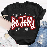 Snowflake Holiday Winter Graphic Tee, Be Jolly Christmas Shirt, Adorable Merry Xmas T-Shirt, Holiday Season Apparel Present for Men Women