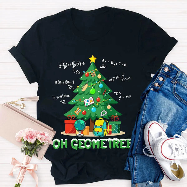 Humorous Geometry Pun Christmas T-Shirt, Oh Geometree Math Teacher Shirt, Holiday Math Teacher Graphic Tee, Xmas Math Teacher