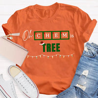 Humorous Chemistry Teacher Tee, Oh Chem Is Tree Christmas Shirt, Science Pun Christmas T-Shirt, Chemistry Christmas Shirt, Science Present