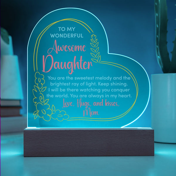 Sentimental Message LED Plaque, Daughter Heart Acrylic Plaque, To My Daughter Keepsake Plaque, Birthday or Christmas Present 
