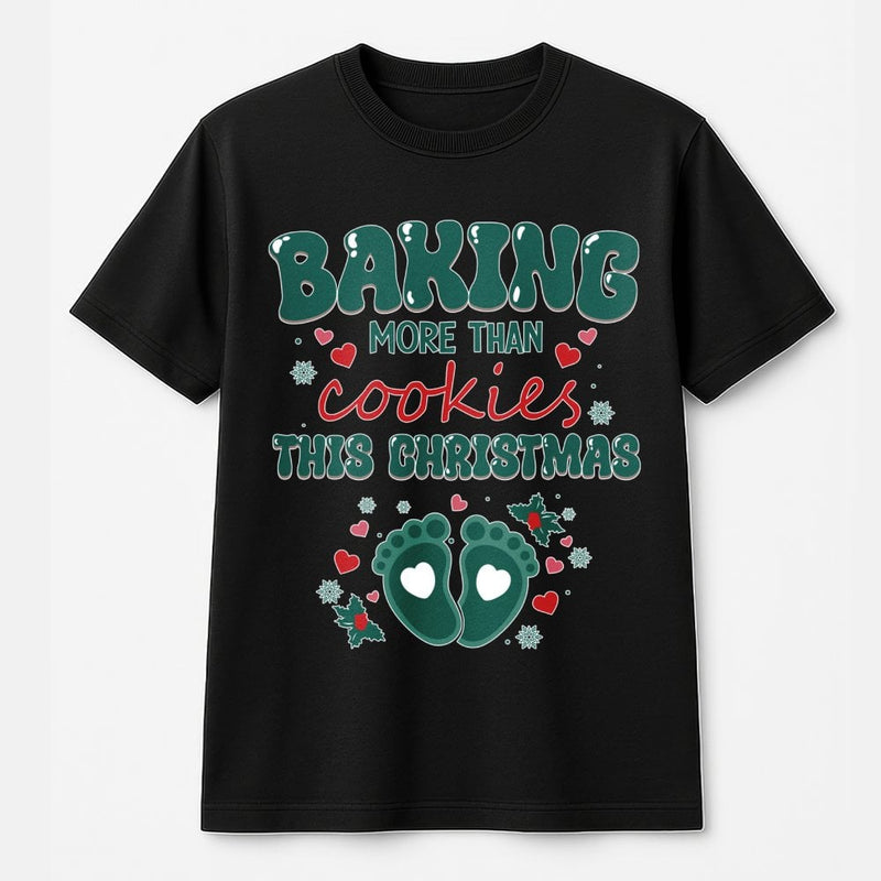 Humorous Pregnancy Baby Reveal Shirt, Baking More Than Cookies Pregnancy T-Shirt, Christmas Pregnancy Announcement Tee, Expecting Mom Present