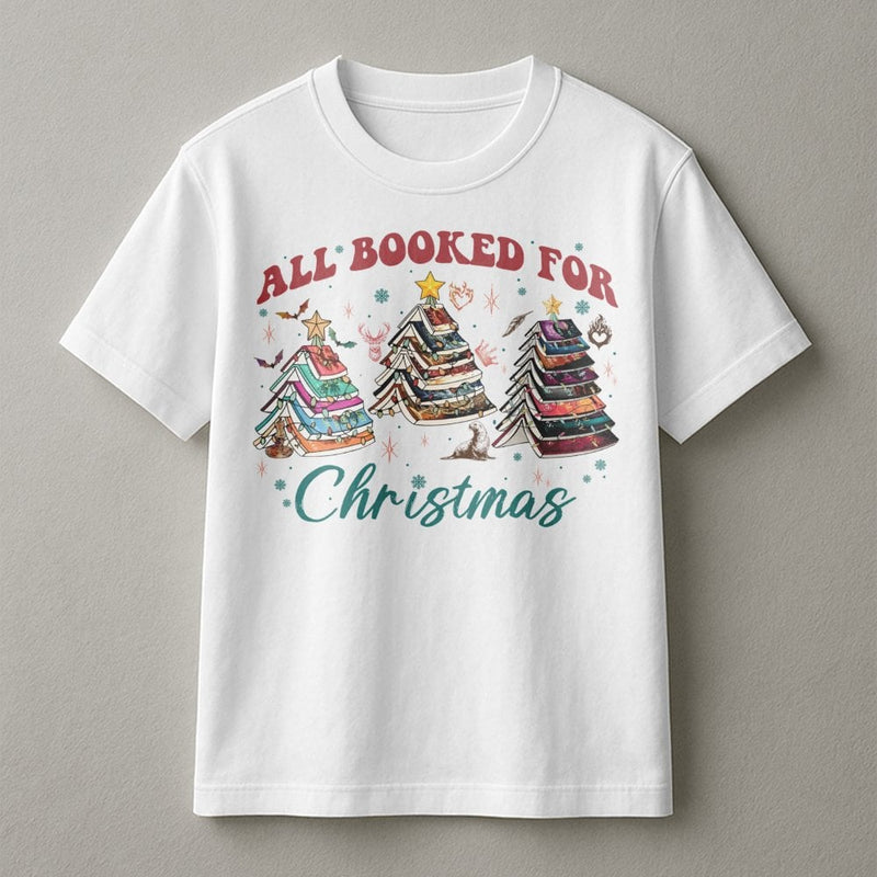 Book Lover Holiday Shirt, All Booked for Christmas T-Shirt, Bookish Reader Graphic Tee, Adorable Reading Christmas Apparel, Present for Bookworms
