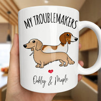 Adorable My Troublemakers Wiener Dog Ceramic Mug, Dachshund Coffee Mug, Pet Parent Tea Cup, Dog Mom Dachshund Lover Christmas Present