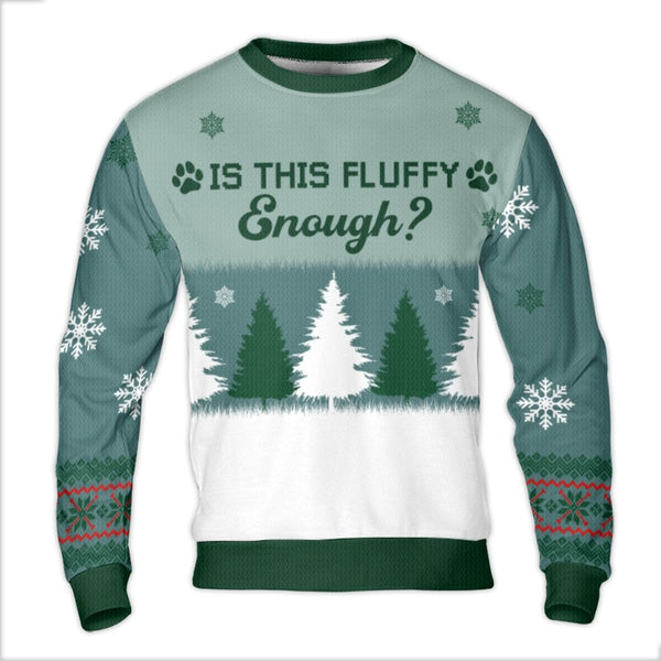 Winter Forest Paw Print Sweater, Is This Fluffy Enough Ugly Christmas Sweater, Humorous Pet Lover Holiday Sweatshirt, Comfy X