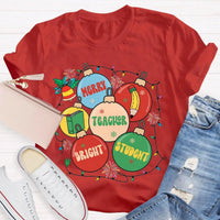 Christmas Teacher Graphic Tee, Merry Teacher Bright Students Shirt, Festive Holiday Educator T-Shirt, Adorable Teacher Christmas Shirt