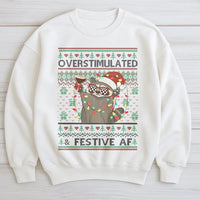 Humorous Xmas Raccoon Sweatshirt, Overstimulated and Festive AF Raccoon Sweatshirt, Ugly Christmas Sweater Pullover, Holiday Humor Sweatshirt