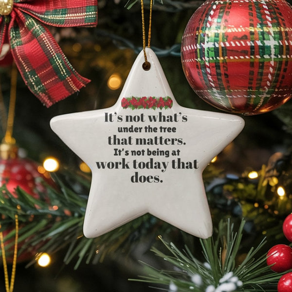 Humorous Coworker Christmas Ornament, Humorous Not Being at Work Today Star Ornament, Secret Santa Office Present, Star Ceram