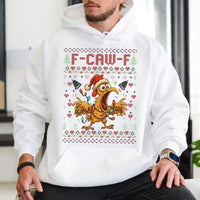 F-Caw-F Holiday Sweatshirt, Humorous Chicken Ugly Christmas Hoodie, Rooster Humor Xmas Hoodie, Festive Pullover Hoodie, Secret Santa Present
