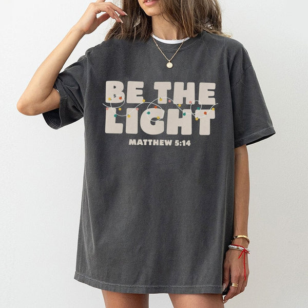 Matthew 5 14 Bible Verse Tee, Be the Light Christian T-Shirt, Faith Graphic Shirt, Scripture Jesus T-Shirt, Religious Christm