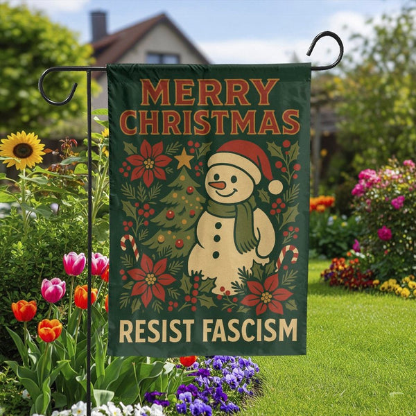 Anti Fascist Holiday Garden Flag, Merry Christmas Resist Fascism Garden Flag, Activist Christmas Yard Flag, Lawn Banner Decor