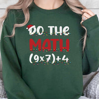Humorous Math Teacher Xmas Sweater, Do the Math Christmas Sweatshirt, Holiday Math Pun Crewneck, Teacher Christmas Sweatshirt, Math Lover Present