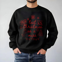 Festive Bride to Be Sweatshirt, Last Christmas as a Miss Sweatshirt, Holiday Wedding Engagement Sweatshirt, Christmas Bridal Pullover