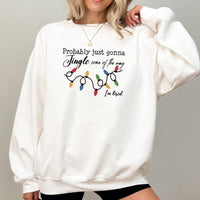 Humorous Christmas Sweatshirt, Probably Just Gonna Jingle Some of the Way Sweatshirt, Tired Mom Holiday Crewneck, Sarcastic Xmas Pullover Present