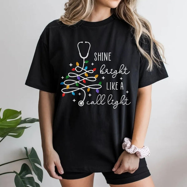 Nurse Christmas Stethoscope Tee, Shine Bright Like a Call Light Shirt, Nurse Christmas Shirt, Medical Holiday T-Shirt, RN Xma