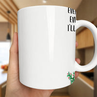 Holiday Typography Holly Berry Coffee Mug, Humorous Christmas Quote Ceramic Mug, Festive Winter Coffee Cup, Xmas Season Coffee Present