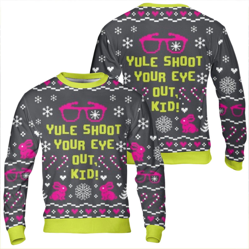 Humorous Christmas Movie Sweatshirt, Yule Shoot Your Eye Out Sweatshirt, Retro Holiday Quote Sweater, Xmas Movie Fan Crewneck Sweatshirt