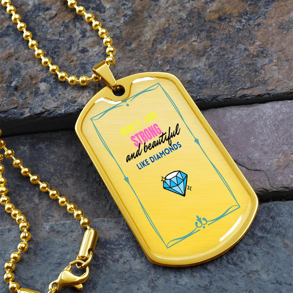 Diamond Quote Pendant, Strong and Beautiful Mom Dog Tag Necklace, Mother Dog Tag, Engraved Mom Keepsake Necklace, Birthday Ch