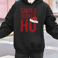 Humorous Christmas Holiday Sweatshirt, Santas Favorite Ho Hoodie, Santa Claus Graphic Hooded Sweater, Naughty Xmas Party Hoodie, Holiday Present