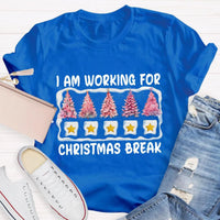 Pink Tree Holiday Graphic Tee, Working for Christmas Break T-Shirt, Humorous Teacher Christmas Shirt, Office Worker Holiday Break Tee