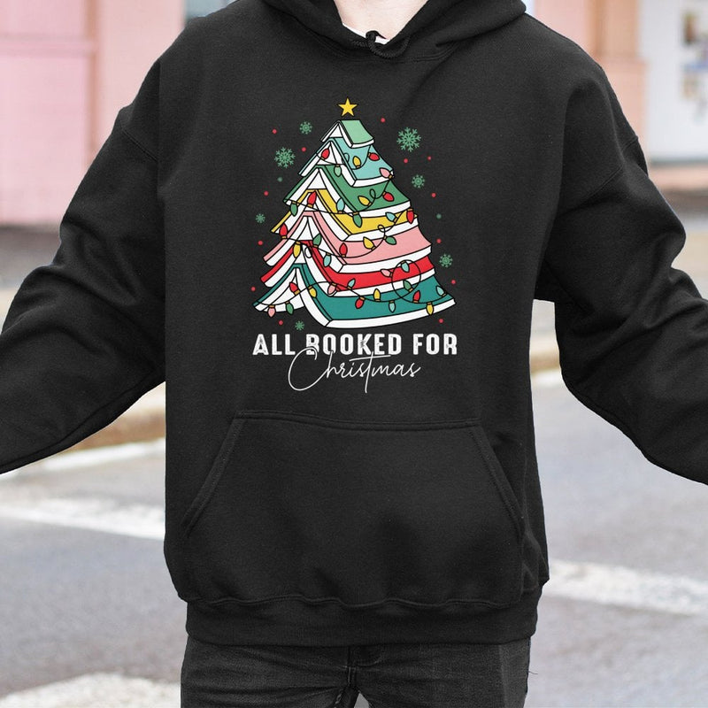 Book Lover Tree Graphic Hoodie, All Booked for Christmas Hoodie, Adorable Bookish Holiday Hoodie, Reader Bookworm Winter Present Sweatshirt