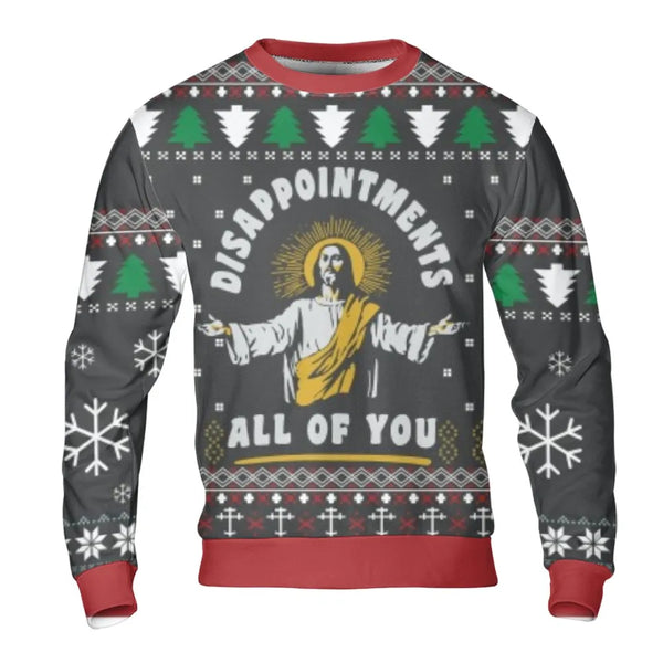 You Disappointments Sarcastic Holiday Crewneck, Jesus Ugly Christmas Sweatshirt, Humorous Christian Xmas Pullover, Retro Adul