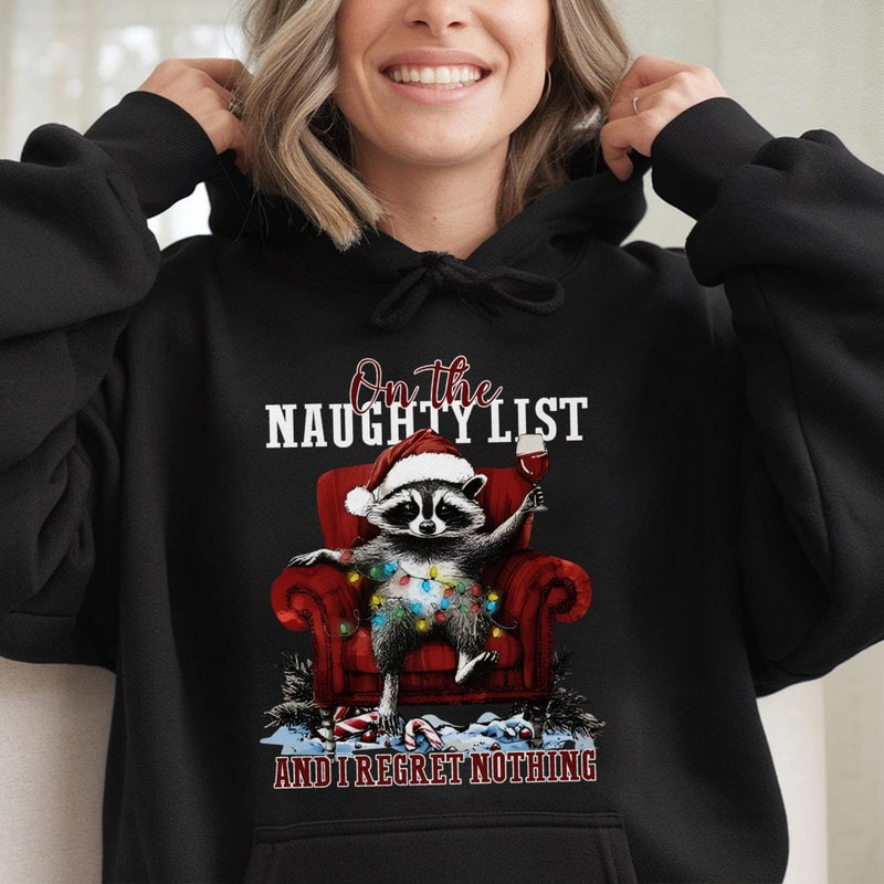 Naughty List Raccoon Hoodie, I Regret Nothing Raccoon Christmas Hoodie, Humorous Animal Holiday Graphic Sweatshirt, Adorable Xmas Pullover Hoodie