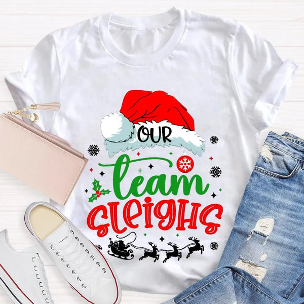 Humorous Holiday Coworker T-Shirt, Our Team Sleighs Christmas Shirt, Santa Hats Snowflakes Xmas Tee, Festive Work Team Shirt,