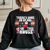 Humorous Santa Christmas Sweatshirt, There Is Some Ho Ho Hos in This House Sweatshirt, Naughty Xmas Party Crewneck, Retro Holiday Pullover