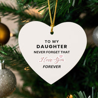 Ceramic Christmas Tree Ornament, To My Daughter Heart Ornament, Sentimental Keepsake, Holiday Heart Decor Ornament, Family Present for Her