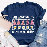 Pink Tree Holiday Graphic Tee, Working for Christmas Break T-Shirt, Humorous Teacher Christmas Shirt, Office Worker Holiday Break Tee