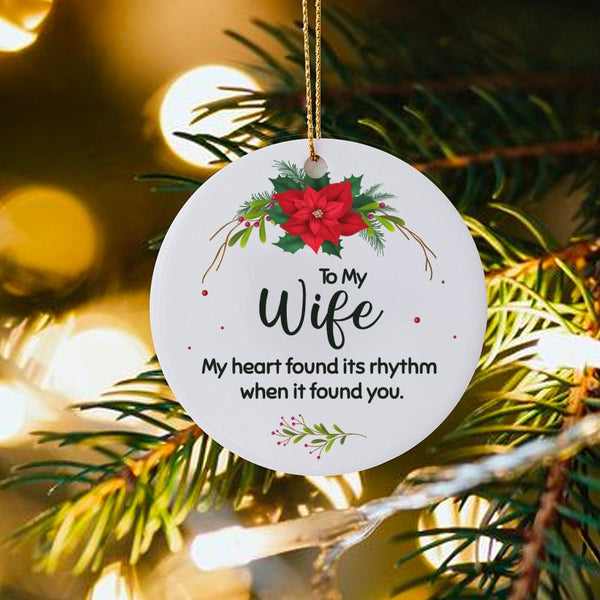 Romantic Love Quote Ceramic Ornament, To My Wife Christmas Ornament, Floral Wife Keepsake Ornament, Holiday Present for Wife 