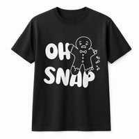 Humorous Christmas Pun T-Shirt, Oh Snap Gingerbread T-Shirt, Adorable Holiday Baking Graphic Tee, Winter Cookie Lover T-Shirt, Xmas Baker Present
