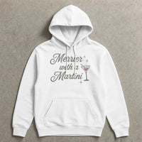 Festive Cocktail Hoodie, Merrier with a Martini Hoodie, Christmas Martini Hoodie, Holiday Party Hooded Sweatshirt, Drinking Present for Women