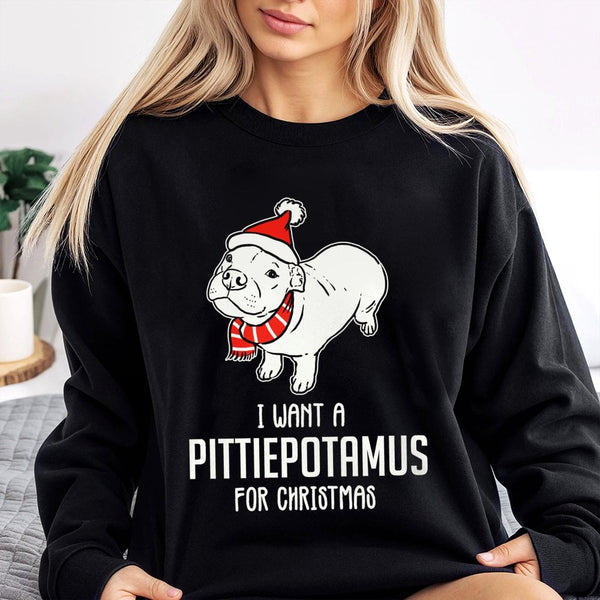 Humorous Pitbull Puppy Xmas Crewneck, I Want A Pittiepotamus Christmas Sweatshirt, Adorable Dog Mom Holiday Pullover, Pitbull